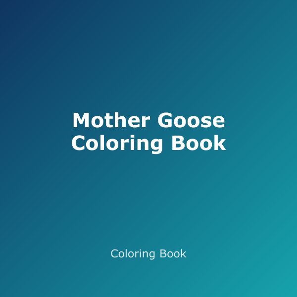 Mother Goose Coloring Book